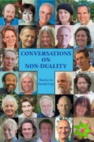 Conversations on Non-Duality