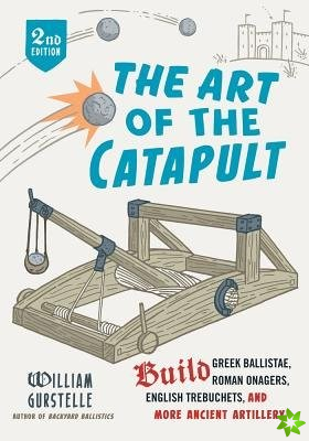 Art of the Catapult