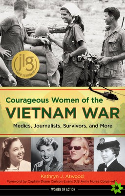 Courageous Women of the Vietnam War