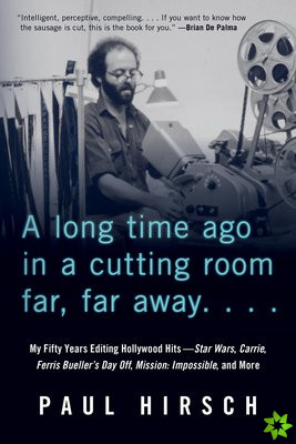 Long Time Ago in a Cutting Room Far, Far Away