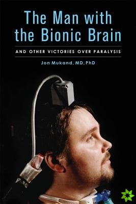 Man With the Bionic Brain