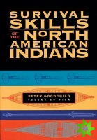 Survival Skills of the North American Indians