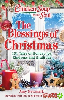Chicken Soup for the Soul: The Blessings of Christmas