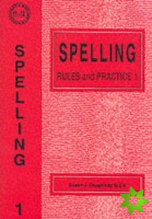 Spelling Rules and Practice