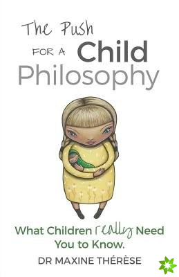 Push for a Child Philosophy
