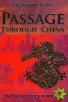 Passage Through China