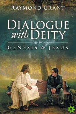 Dialogue with Deity