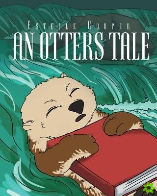 Otters Tale