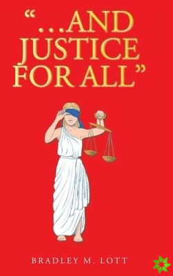 ...And Justice for All
