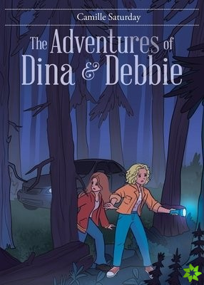 Adventures of Dina & Debbie
