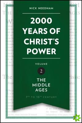 2,000 Years of Christs Power Vol. 2
