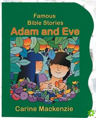 Famous Bible Stories Adam and Eve
