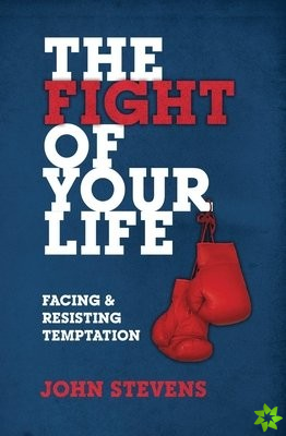 Fight of Your Life
