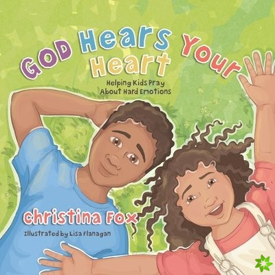 God Hears Your Heart