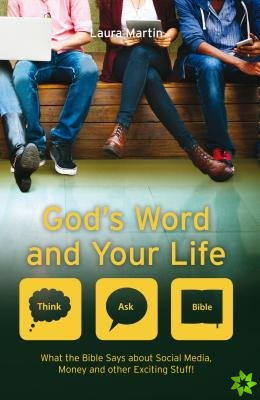 God's Word And Your Life