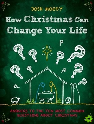 How Christmas Can Change Your Life