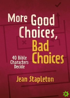 More Good Choices, Bad Choices