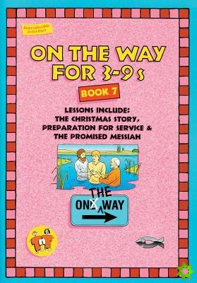 On the Way 39s  Book 7