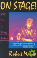 On Stage! Short Plays for Acting Students
