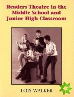 Readers Theatre in the Middle School & Junior High Classroom