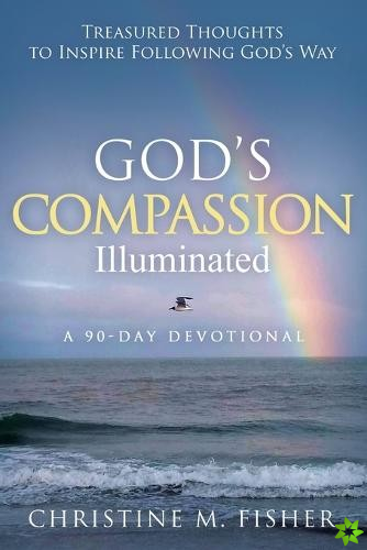 God's Compassion Illuminated