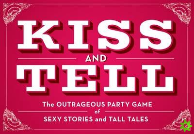 Kiss and Tell: Game