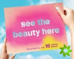 See the Beauty Here 16 Uplifting Stencils