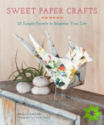 Sweet Paper Crafts