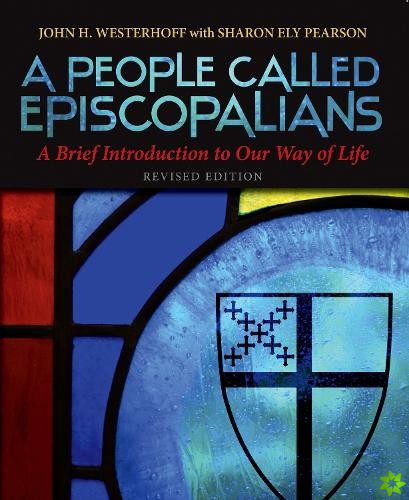People Called Episcopalians Revised Edition