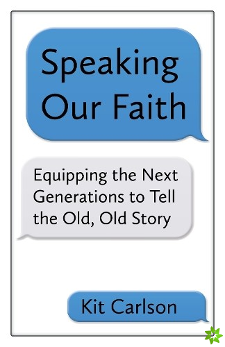 Speaking Our Faith