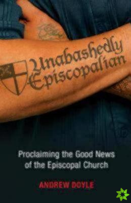 Unabashedly Episcopalian