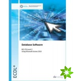 ECDL Database Software Using Access 2013 (BCS ITQ Level 2)