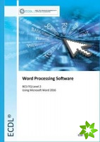 ECDL Word Processing Software Using Word 2016 (BCC ITQ Level 2)