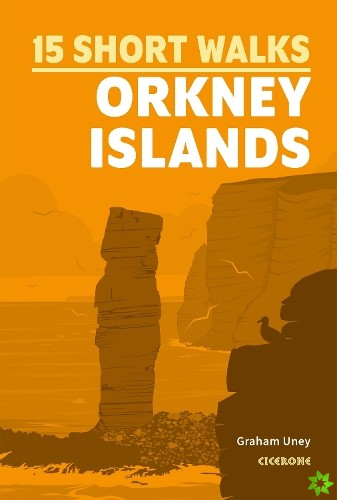 Short Walks on the Orkney Islands
