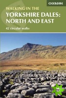 Walking in the Yorkshire Dales: North and East