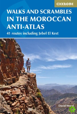 Walks and Scrambles in the Moroccan Anti-Atlas