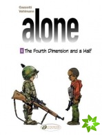 Alone 6 - The Fourth Dimension & A Half