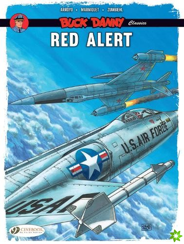 Buck Danny Classics Vol. 6: Red Alert