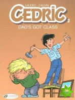 Cedric Vol.2: Dads Got Class