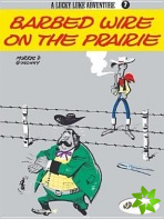 Lucky Luke 7 - Barbed Wire on the Prairie