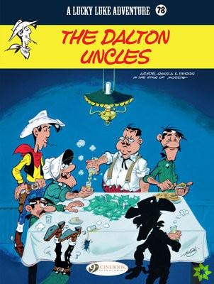 Lucky Luke Vol. 78: The Dalton Uncles