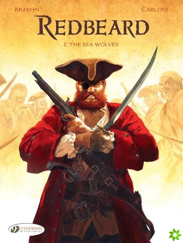 Redbeard Vol. 2: The Sea Wolves