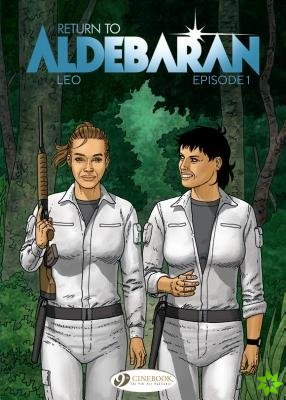 Return To Aldebaran Vol. 1