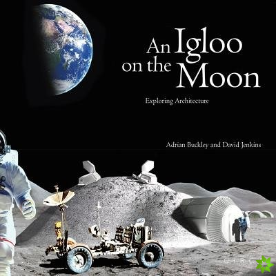 Igloo on the Moon