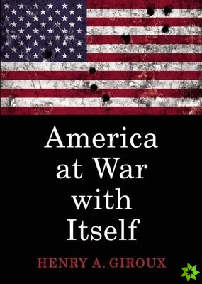 America at War with Itself