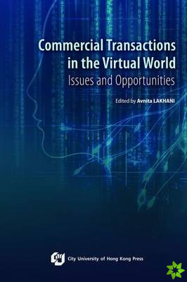 Commercial Transactions in the Virtual World