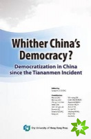 Whither China's Democracy