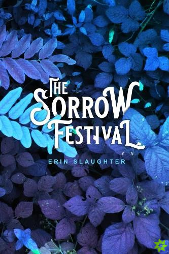 Sorrow Festival
