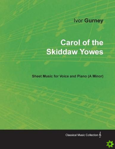 Carol of the Skiddaw Yowes - Sheet Music for Voice and Piano (A-Minor)