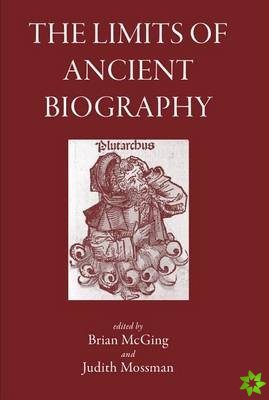 Limits of Ancient Biography